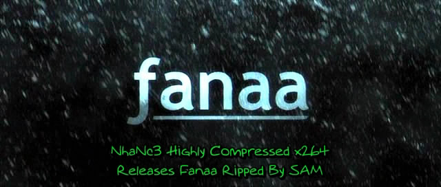 Fanaa 2006 1CD DVDRiP x264 NhaNc3 preview 0